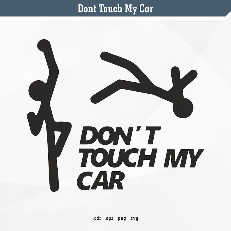 Sticker ne touche pas ma voiture Sticker ne touche pas ma voiture Sticker voiture drôle Stickers pour voiture drôles Stickers vinyle